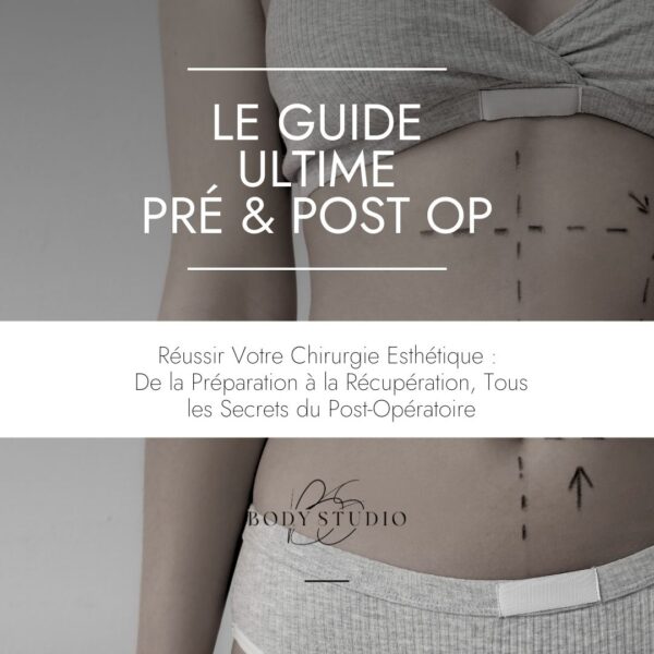 Guide Ultime Pré et Post Opératoire